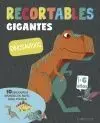 Recortables Gigantes. Dinosaurios