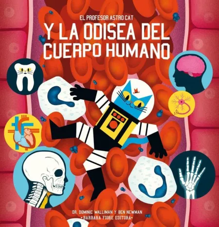 El Profesor Astrocat y la Odisea del Cuerpo Humano