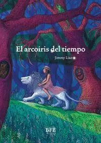 El Arcoíris del Tiempo