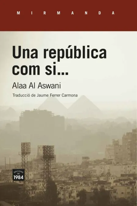 Una República Com si...