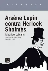 Arsene Lupin Contra Herlock Sholmes