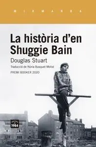 Història D'en Shuggie Bain, la
