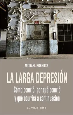 La Larga Depresión