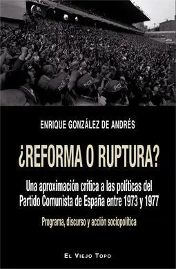 ¿Reforma o Ruptura?
