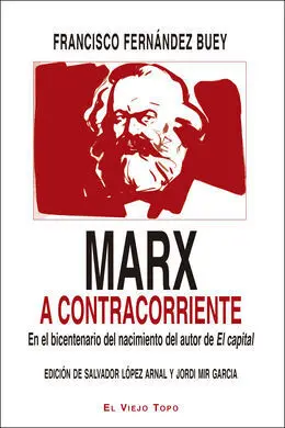 Marx a Contracorriente/En el Bicentenario del Naci