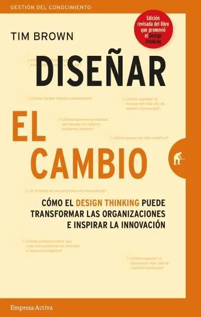Diseñar el Cambio