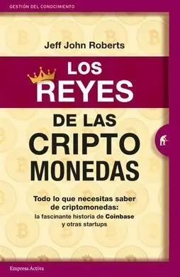 Los Reyes de las Criptomonedas
