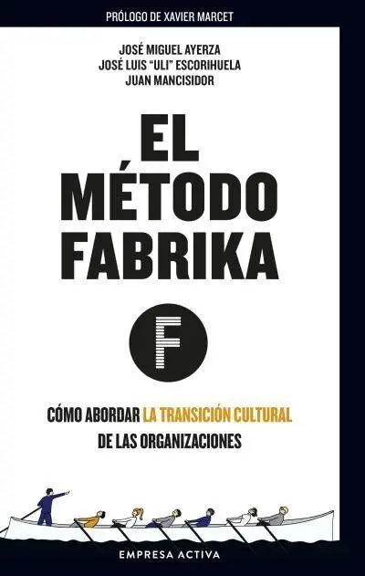 Método Fábrika, el