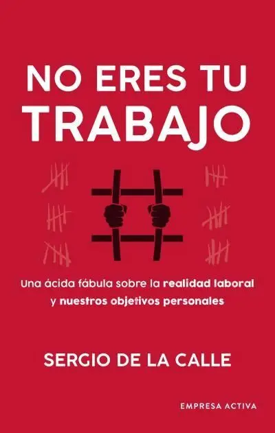 No Eres tu Trabajo