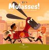 MULASSES!