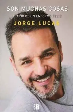 Son Muchas Cosas Diario un Enfermo Feliz