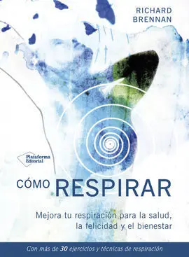 Cómo Respirar