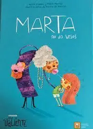 Marta no Da Besos