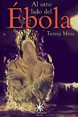 Al Otro Lado del Ébola