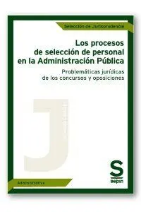 Los Procesos de Selección de Personal en la Administración Pública