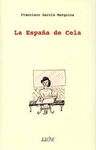LA ESPAÑA DE CELA