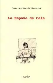 La España de Cela