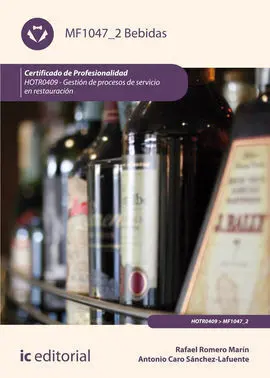 Bebidas. Hotr0409 - Gestión de Procesos de Servicio en Restauración