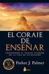 EL CORAJE DE ENSEÑAR