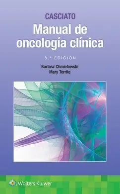 Manual de Oncología Clínica (8ª Ed. )