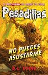 NO PUEDES ASUSTARME