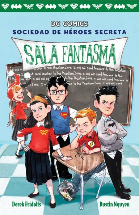 Sala Fantasma / Sociedad de Heroes Secreta