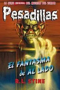 Pesadillas. 25: el Fantasma de Al Lado
