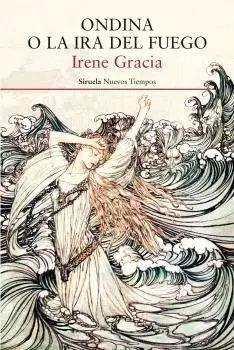 Ondina o la Ira del Fuego