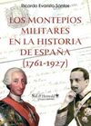 LOS MONTEPÍOS MILITARES EN LA HISTORIA DE ESPAÑA (1761-1927)