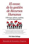 EL OCASO DE LA GESTIÓN DE RECURSOS HUMANOS