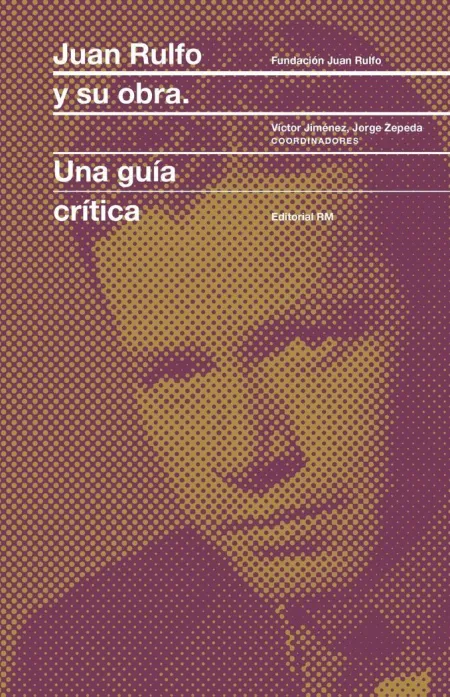Juan Rulfo y Su Obra