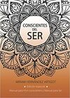 CONSCIENTES DEL SER