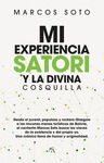 MI EXPERIENCIA SATORI Y LA DIVINA COSQUILLA