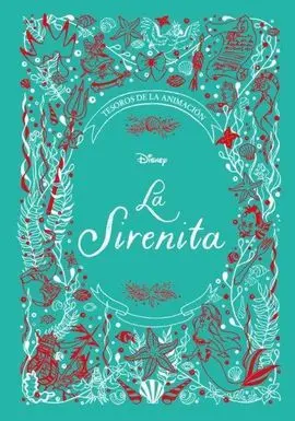 La Sirenita. Tesoros de la Animacion