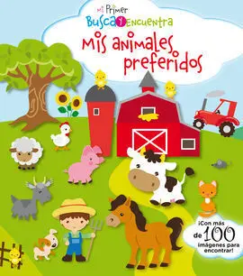 Mi Primer Busca y Encuentra. Mis Animales Preferidos