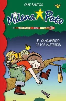 Milena Pato. 6: el Campamento de los Misterios