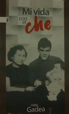 Mi Vida con el Che