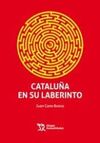 CATALUÑA EN SU LABERINTO