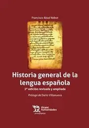 Historia General de la Lengua Española (2ª Edicion