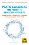 PLATA COLOIDAL: UN REMEDIO NATURAL