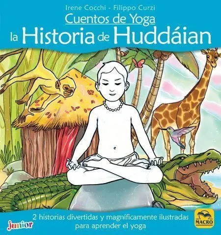 Historia de Huddaian, la -Cuentos de Yoga