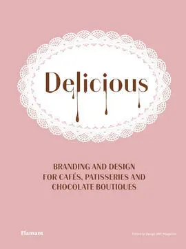 Delicious/Branding Design For Cafes Patisseries An