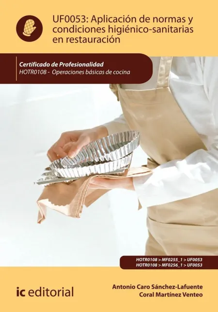 Aplicación de Normas y Condiciones Higiénico-Sanitarias en Restauración. Hotr010