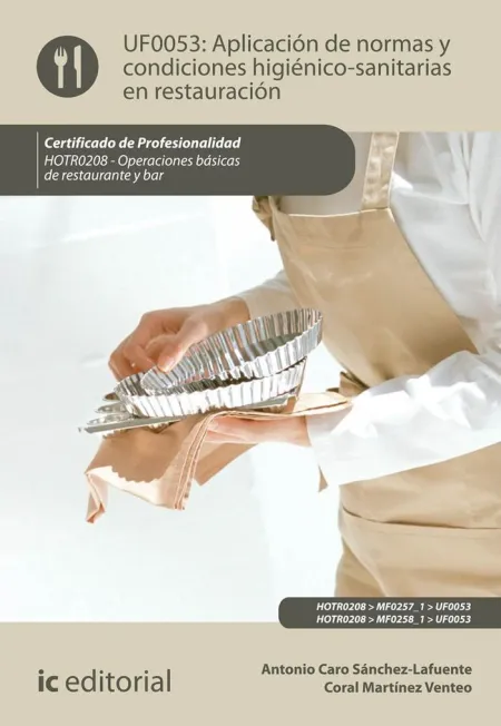 Aplicación de Normas y Condiciones Higiénico-Sanitarias en Restauración. Hotr020
