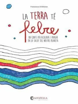 La Terra té Febre