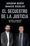 EL SECUESTRO DE LA JUSTICIA