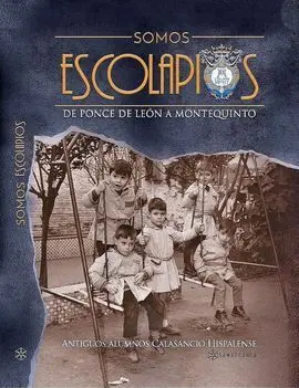 Somos Escolapios de Ponce de Leon a Montequinto