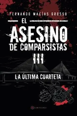 El Asesino de Comparsistas Iii