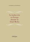 LA TRADUCCION EN EUROPA DURANTE LA EDAD MEDIA