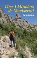 Cims I Miradors de Montserrat Caminades